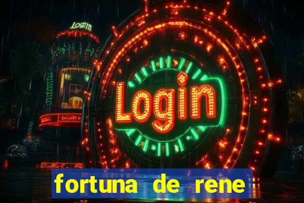 fortuna de rene terra nova
